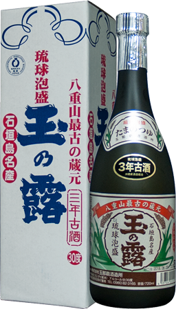 玉那覇 玉の露 古酒 銀 30度 4合瓶(720ml)